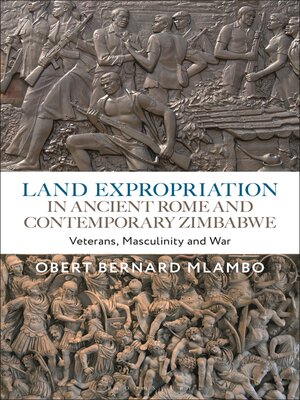 cover image of Land Expropriation in Ancient Rome and Contemporary Zimbabwe